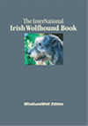 The InterNational Irish Wolfhound Book